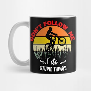 Don't follow me Mug